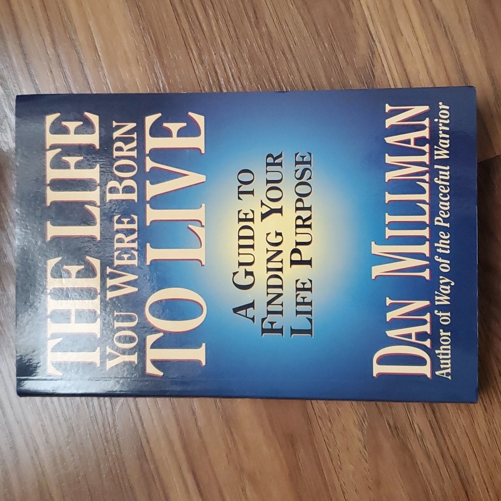 THE LIFE YOU WERE BORN TO LIVE book
